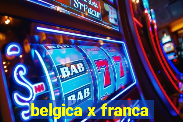 belgica x franca