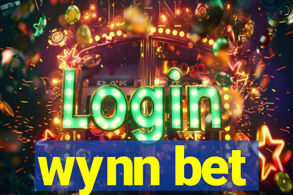 wynn bet