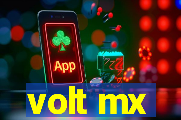 volt mx