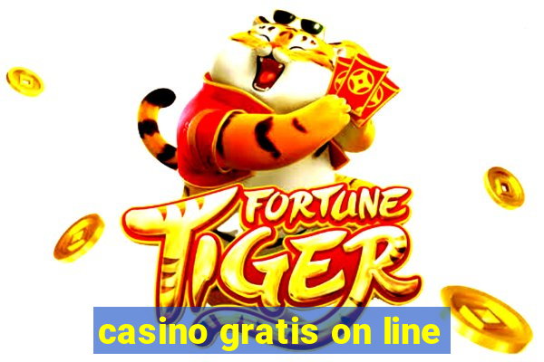 casino gratis on line