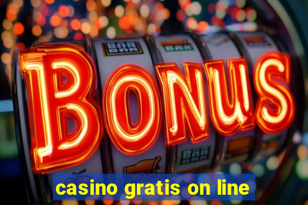 casino gratis on line