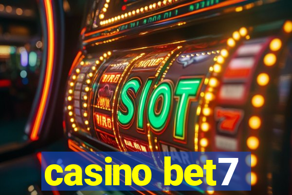 casino bet7