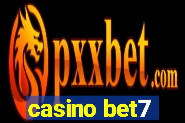 casino bet7