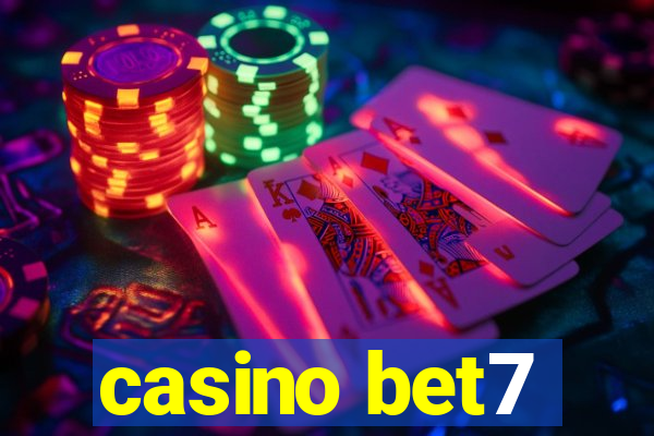 casino bet7