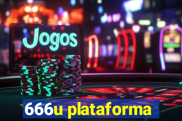 666u plataforma