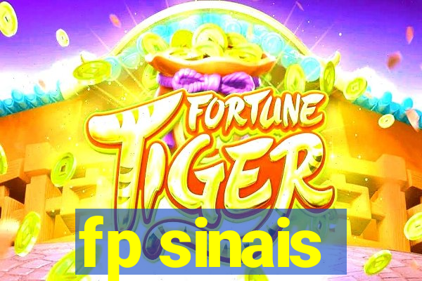 fp sinais