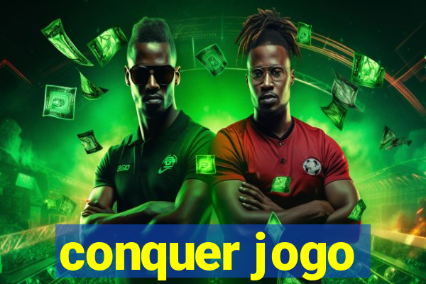 conquer jogo