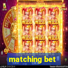 matching bet