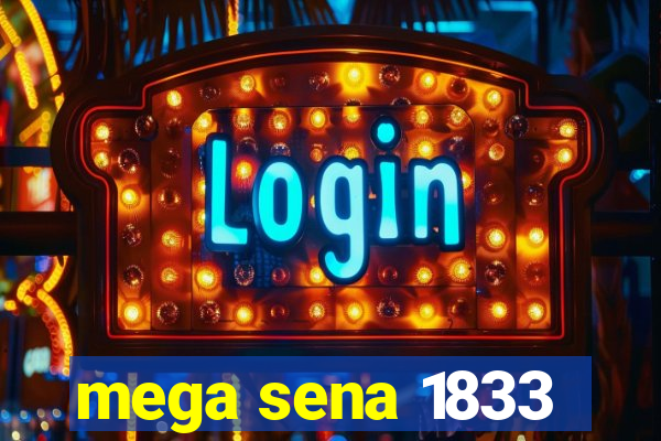 mega sena 1833