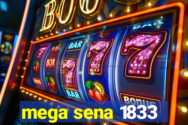 mega sena 1833