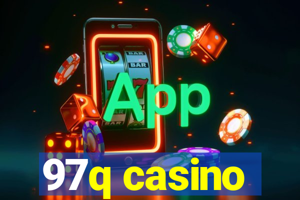 97q casino