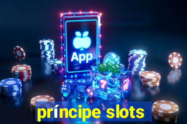 príncipe slots