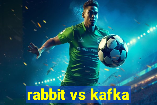 rabbit vs kafka