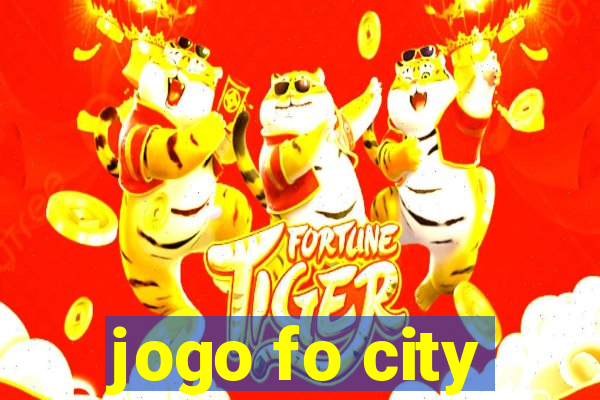 jogo fo city