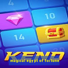 magical egypt of fortune