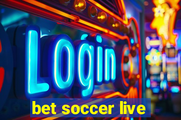 bet soccer live