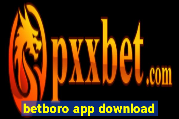 betboro app download