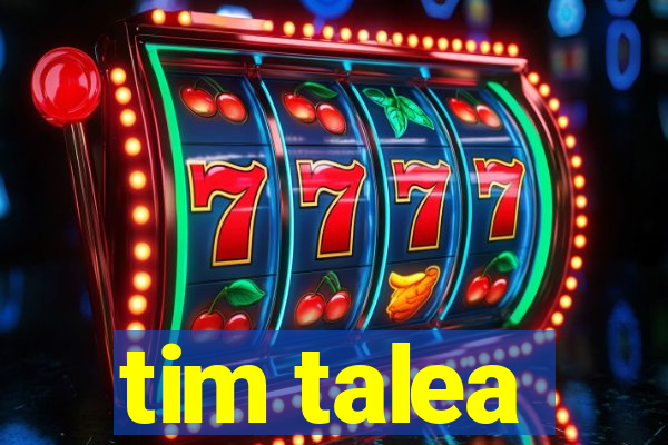 tim talea