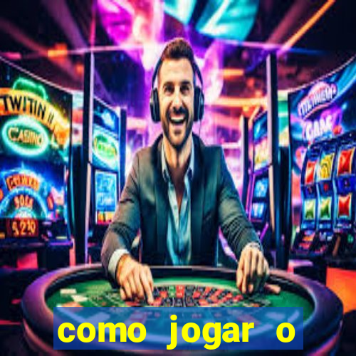 como jogar o fortune tigre