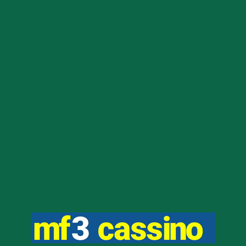 mf3 cassino