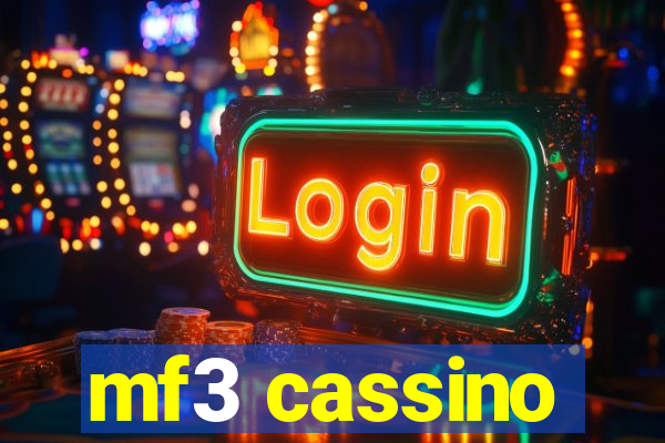 mf3 cassino