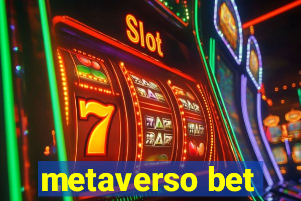 metaverso bet