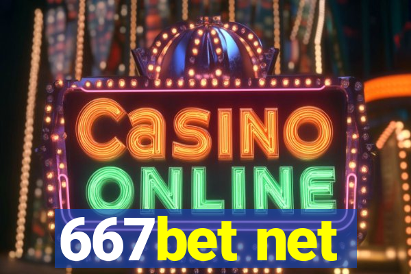 667bet net