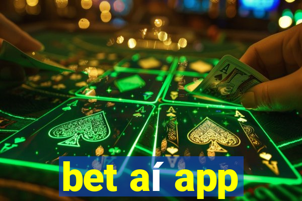 bet aí app