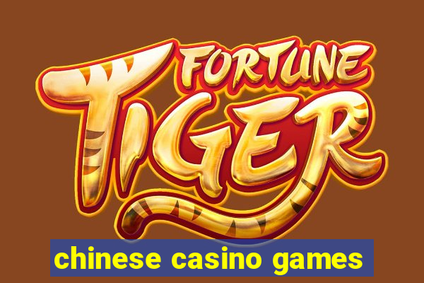 chinese casino games