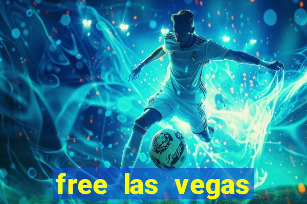 free las vegas slot machines