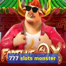 777 slots monster