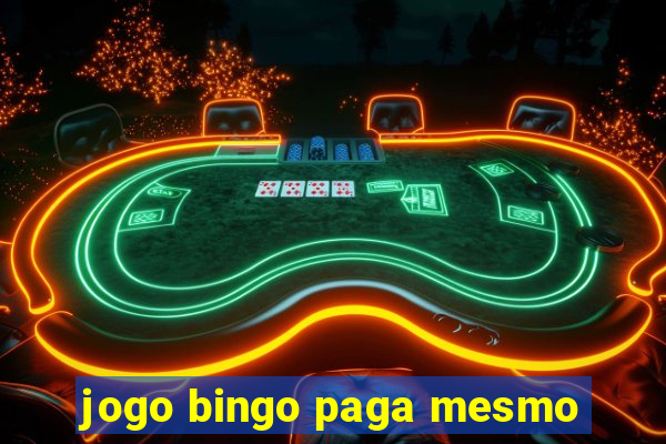 jogo bingo paga mesmo