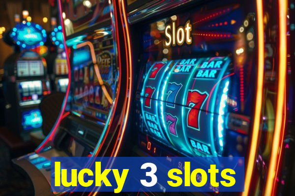 lucky 3 slots