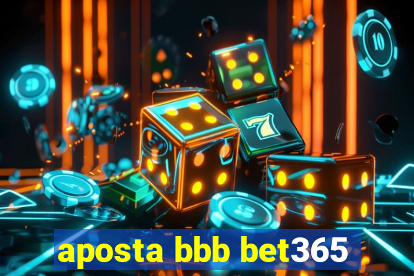 aposta bbb bet365