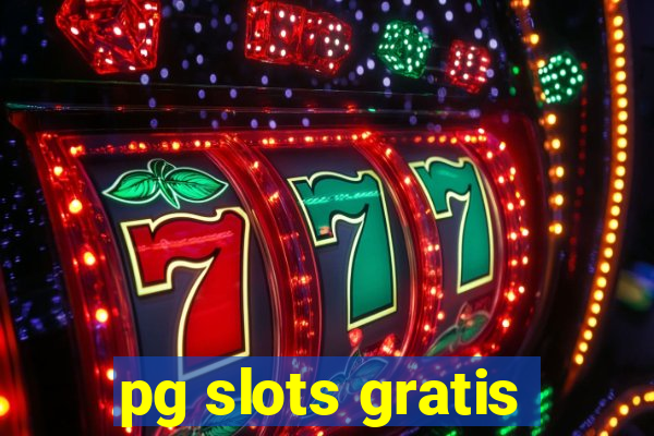 pg slots gratis