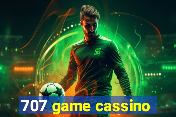 707 game cassino