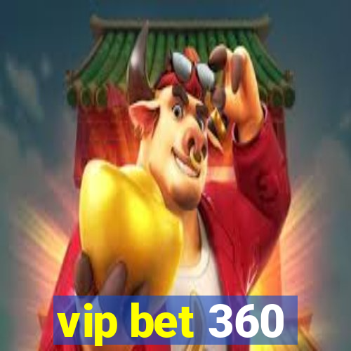 vip bet 360