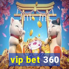 vip bet 360