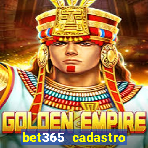 bet365 cadastro login entrar