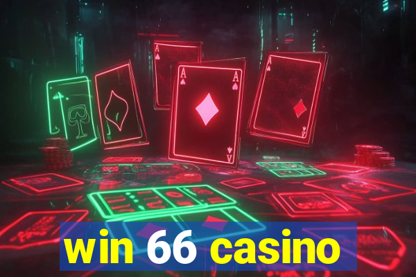 win 66 casino