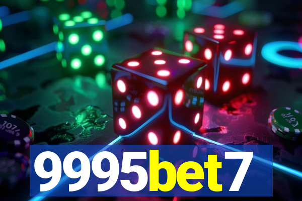 9995bet7