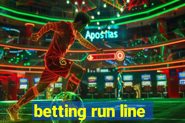 betting run line