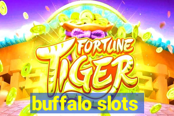 buffalo slots