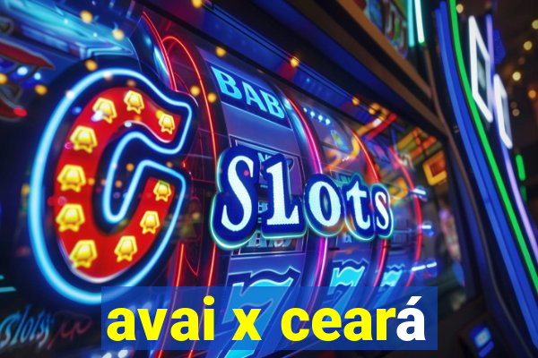 avai x ceará