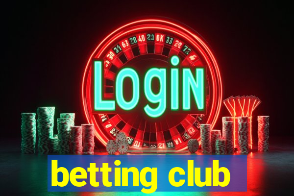 betting club