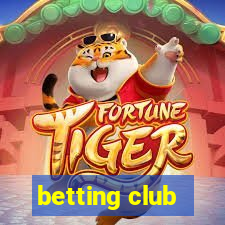 betting club