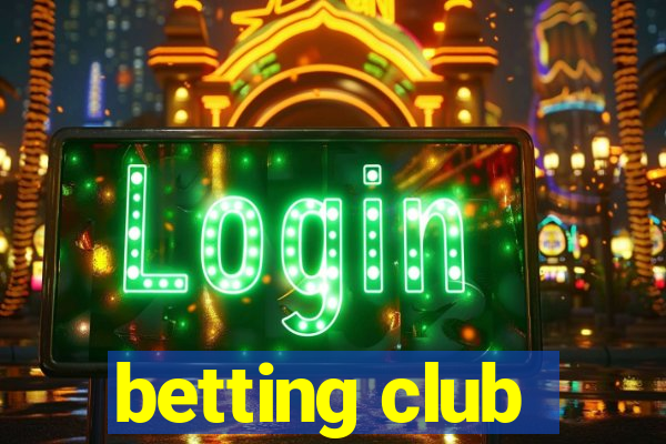 betting club