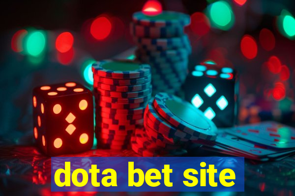 dota bet site