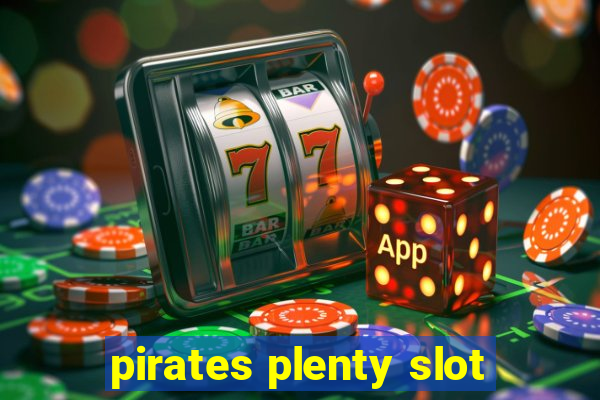 pirates plenty slot