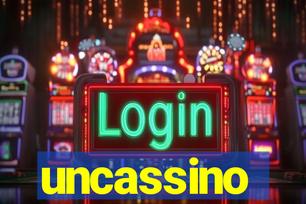 uncassino